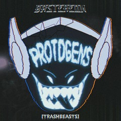 Bastereon - Protogens (TRASHBEAST)
