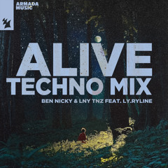 Listen to Alive (feat. Ly.Ryline) by Ben Nicky in Alive (Techno