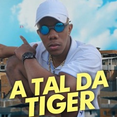 MC Vitão do Savoy - A Tal Da Tiger (DJay W)