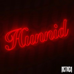 HETHEN - Hunnid [FREE DL]