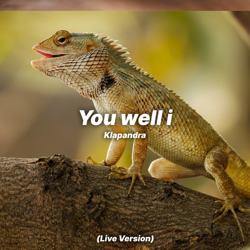 You well i (Live Version)