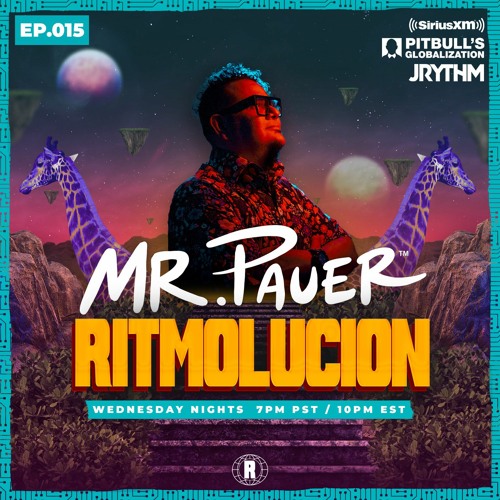 MR PAUER SIRIUSXM MIX 2022