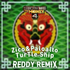 Zico, Paloalto - Turtle Ship (Reddy Remix)