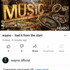 WAYNO - HAD IT FROM THE START.mp3