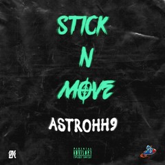 Stick & Move feat. Trait$ [prod. ARVI]