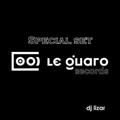 Special Set for Le Guaro Records (2021)