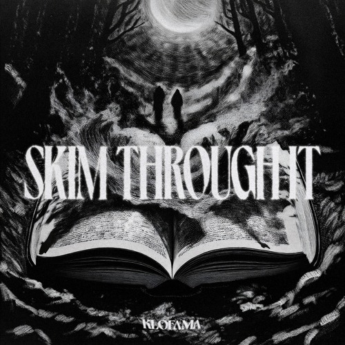 KLOFAMA - SKIM THROUGH IT
