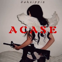 a c a s e (prod. noc)