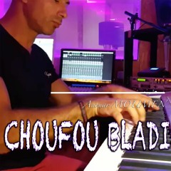 Anouar Moumen - Choufou Bladi