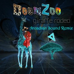 DeemZoo - Giraffe Rodeo (Arcadian Sound Remix)