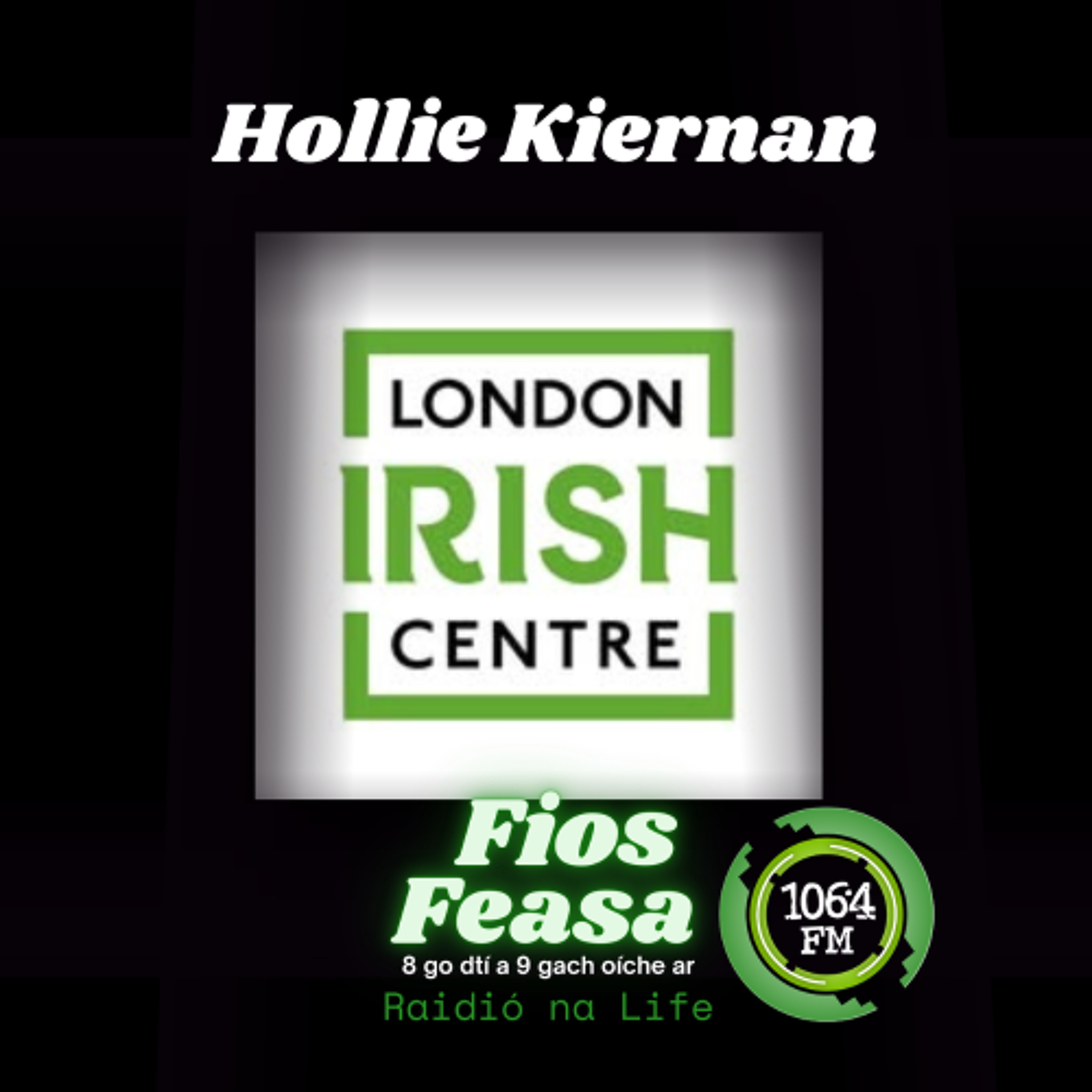 Hollie Kiernan, The London Irish Centre episode artwork