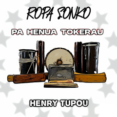 Henry Tupou - Pa Henua Tokerau