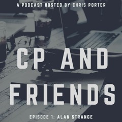 CP and Friends-Interview with Strange