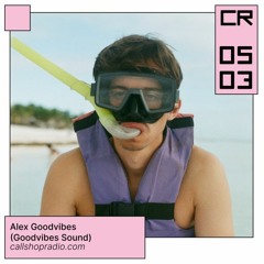 Alex Goodvibes (Goodvibes Sound)