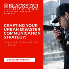Crafting Your Urban Disaster Communication Strategy: Ensuring Connectivity in Crisis