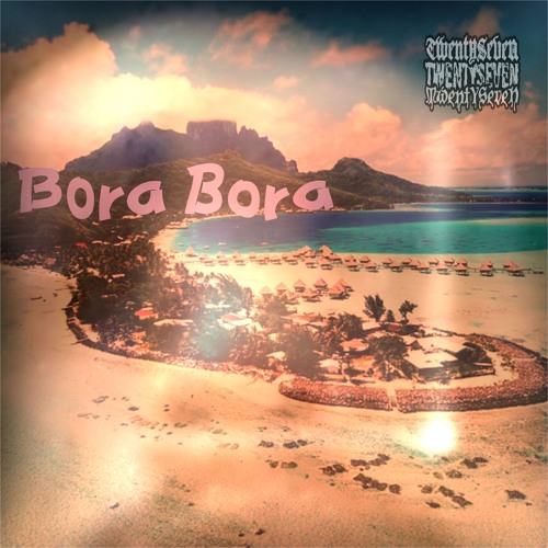 BORA BORA