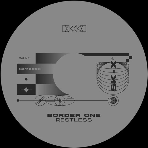 Border One - Restless EP SK11X003