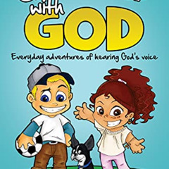 Read EPUB 📨 Growing Up with God: Everyday Adventures of Hearing God's Voice by  Shaw