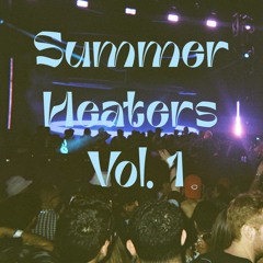 Summer Heaters vol. 1