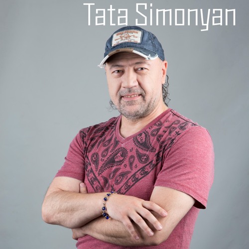 Stream Tata Simonyan | Listen to Verjin Zang playlist online for free on  SoundCloud