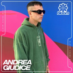 Bloom Sound #011 - Andrea Giudice