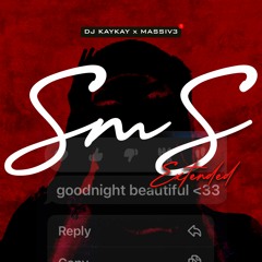 DJ Kaykay & Massiv3 - SMS [Extended Version]