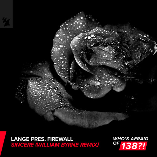 Sincere (William Byrne Remix)