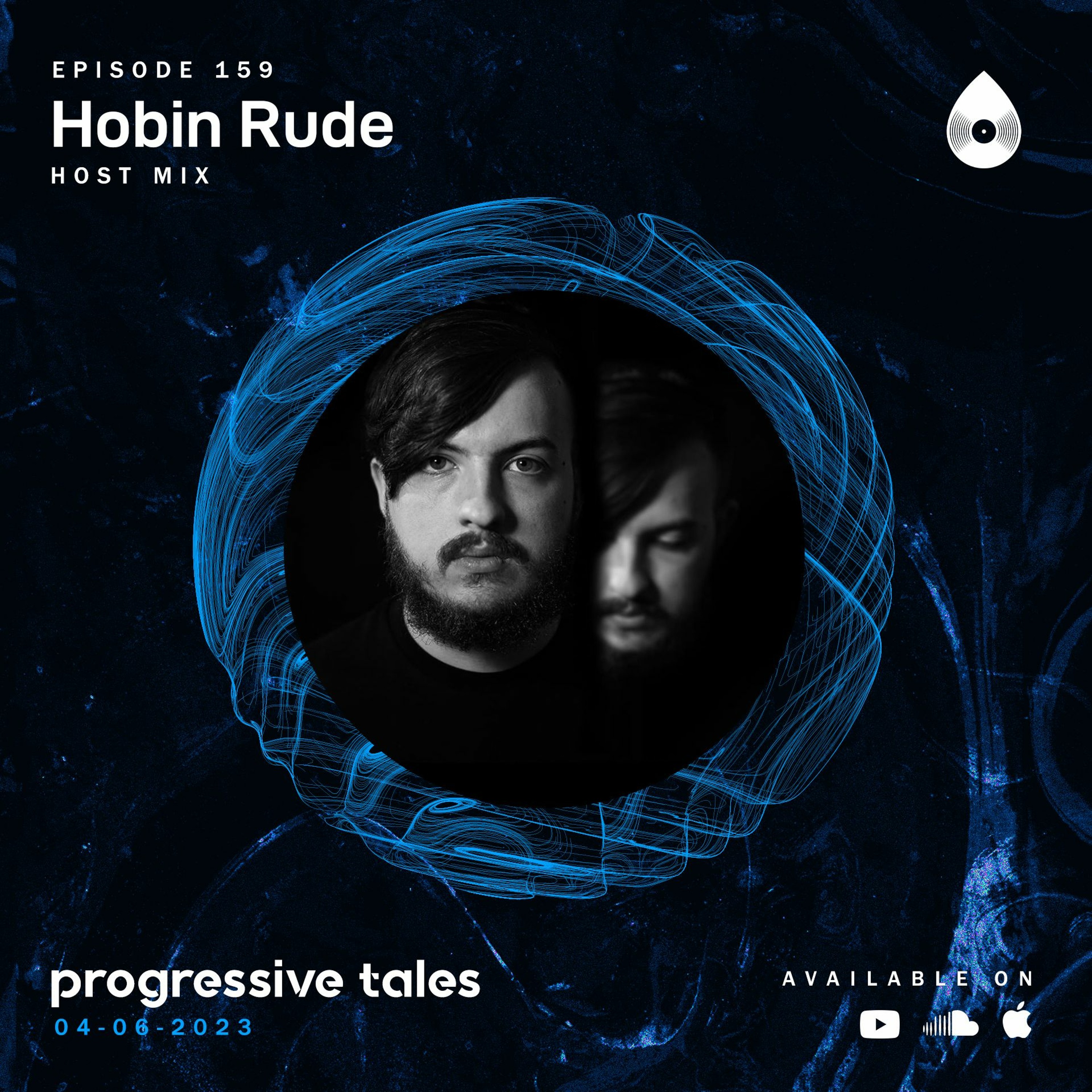 159 Guest Mix I Progressive Tales with Hobin Rude episode artwork