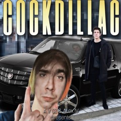A V CZ & ALex IV — Cockdillac (‘Anniversary’ Edition - Remastered 2023)