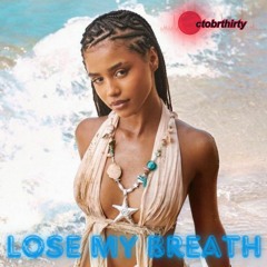 Lose My Breath - Tyla x Destiny's Child