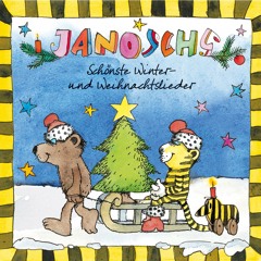 Stream Janosch | Listen to Janoschs Schönste Winter- und Weihnachtslieder  playlist online for free on SoundCloud