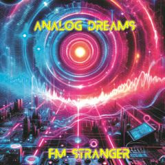 Analog Dreams (Radio Edit)