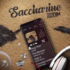 Saccharine Riddim (Lyrikal, Mistah Shak, Nadia Batson & Teddyson John)(Soca 2021)