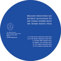 Melchior Productions - It's Coming (Thomas Stieler's Floating Edit)