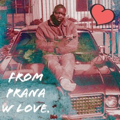PRĀNĀ - Valentines Day Mix 2021