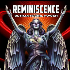 Reminiscence Ultimate Girl Power Set