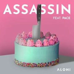 Assassin (feat. Pace)