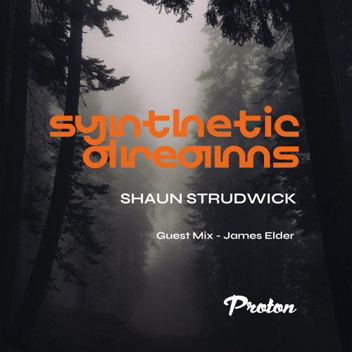 Synthetic Dreams 024 // James Elder