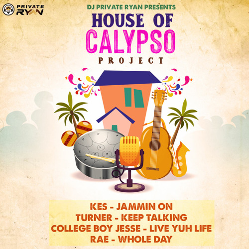 Private Ryan Presents The House of Calypso Project Teaser