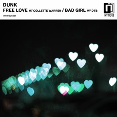 Dunk & Collette Warren 'Free Love' [Intrigue Music]