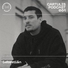 Sebastián - Cartulis Podcast 061