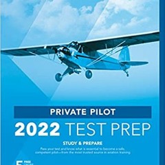 READ/DOWNLOAD@( Private Pilot Test Prep 2022: Study & Prepare: Pass your test and know what is essen