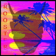 Rooster (feat. xngelbxss)