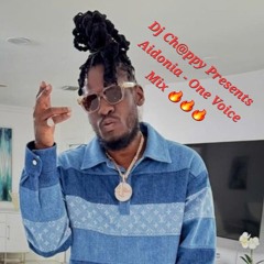 Dj Ch@ppy Presents Aidonia- One Voice Mix🔥🔥🔥
