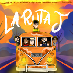 La Ruta J (feat. Kelmitt & Gabriel EMC)
