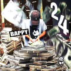 bappy - 24 [PROD. TICOX] ##NEWYEARR