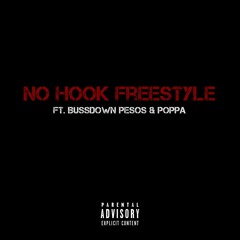 LILRBOH - No Hook Freestyle ft. Bussdown PESOS & Poppa