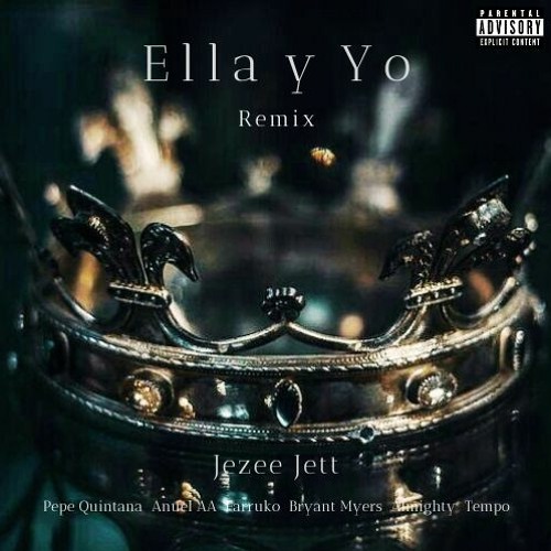 Stream Pepe Quintana - Ella y Yo (Remix) Jezee Jett by Jezee Jett | Listen  online for free on SoundCloud