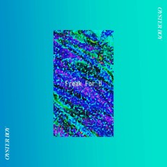 Freak For U - Oyster Boy