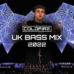 UK Bass/Bassline Mix 2022 (ColdFire)
